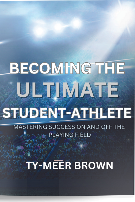 BECOMING THE ULTIMATE STUDENT-ATHLETE EBOOK