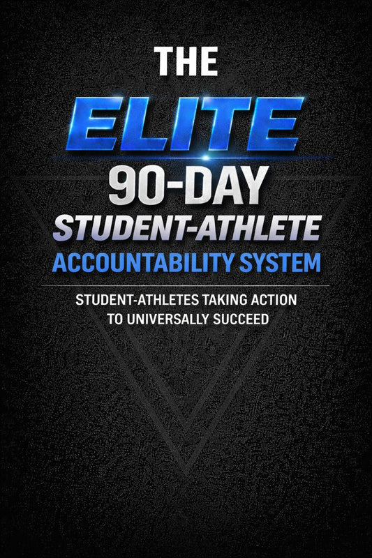 90 DAY STUDENT-ATHLETE ACCOUNTABILITY SYSTEM